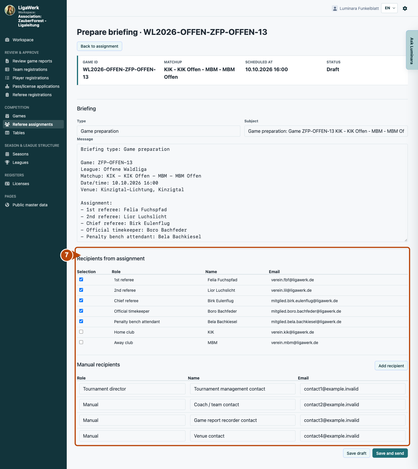 Complete briefing form with game context, suggested and manual recipients, and save and send buttons; number seven highlights recipient selection.