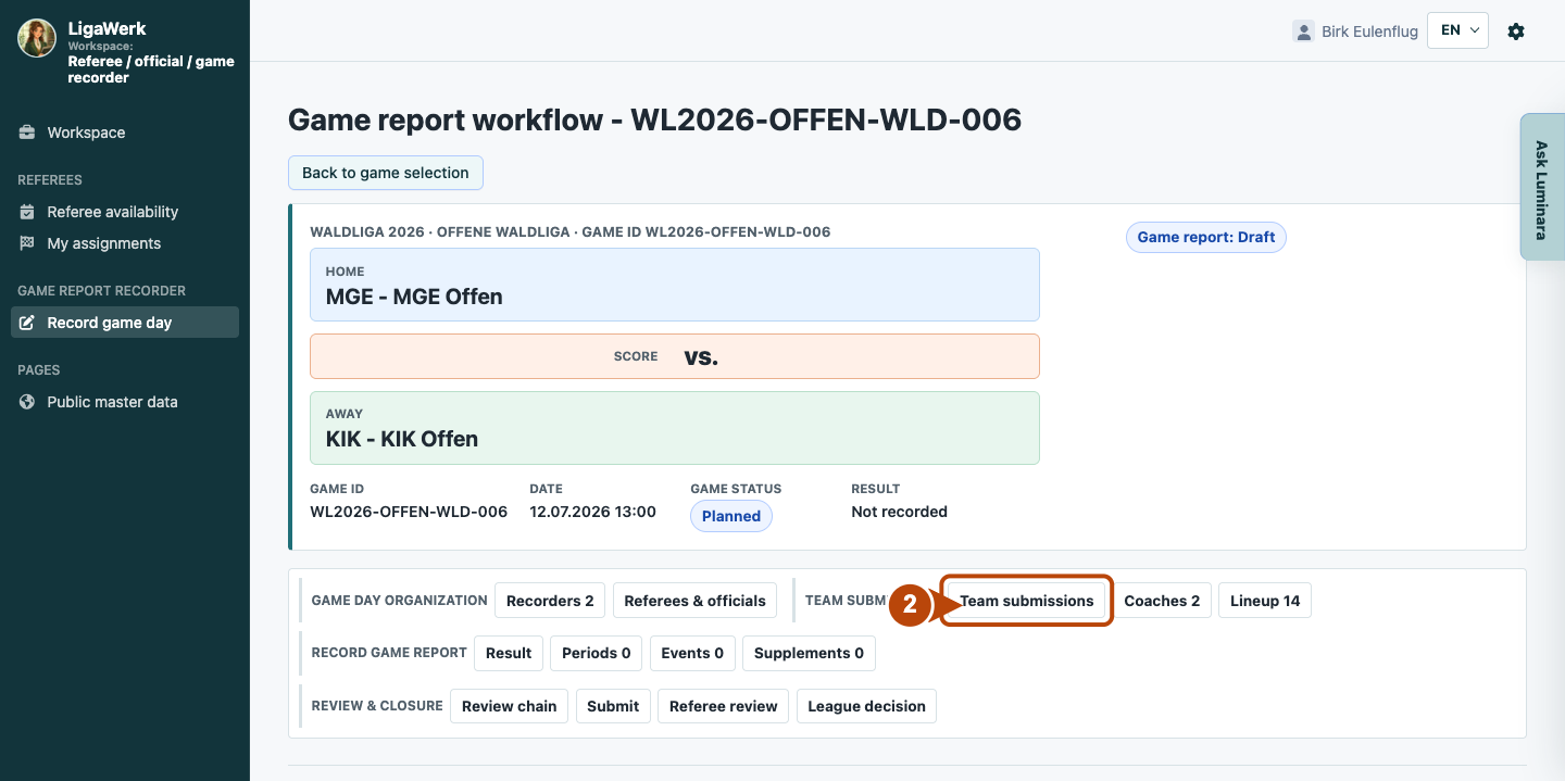 Game report workflow with workspace, matchup, date and report status; number two points to Team submissions in the area navigation.