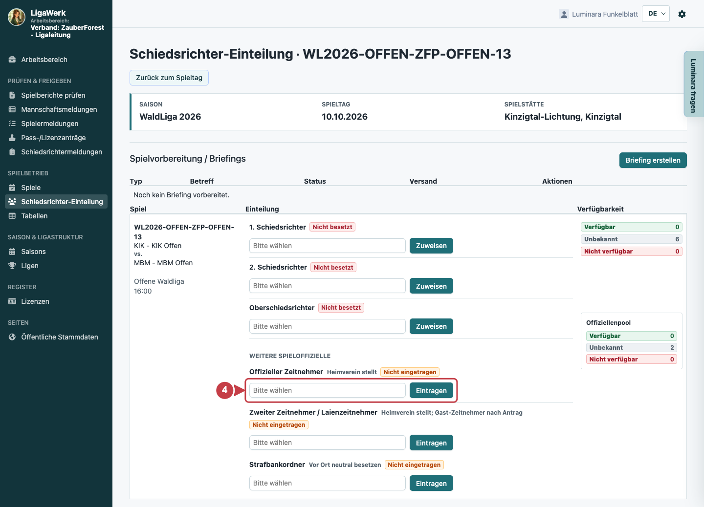 Einzelspiel-Einteilung mit Schiri-Slots und weiteren Spieloffiziellen; Nummer vier markiert Zeitnehmerauswahl und Eintragen.