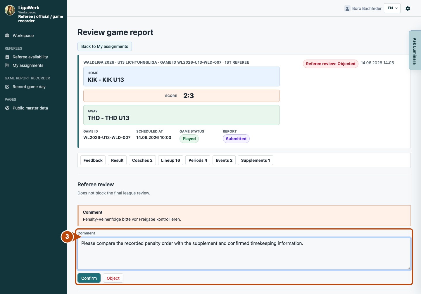 Native referee feedback form with Comment, Confirm and Object actions; number three marks the unsaved form.