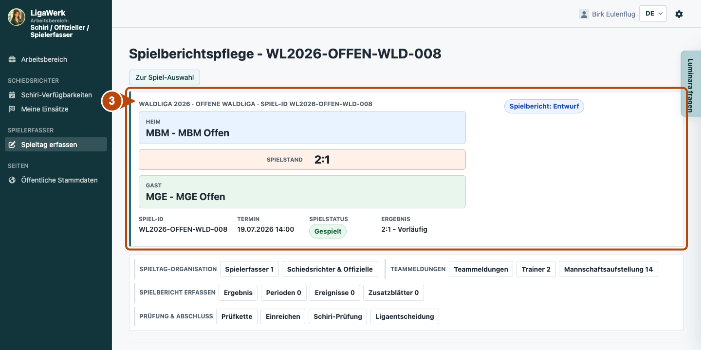 Spielkopf nach tatsächlichem Speichern mit Endstand, Spiel- und Ergebnisstatus sowie unverändertem Berichtstatus.