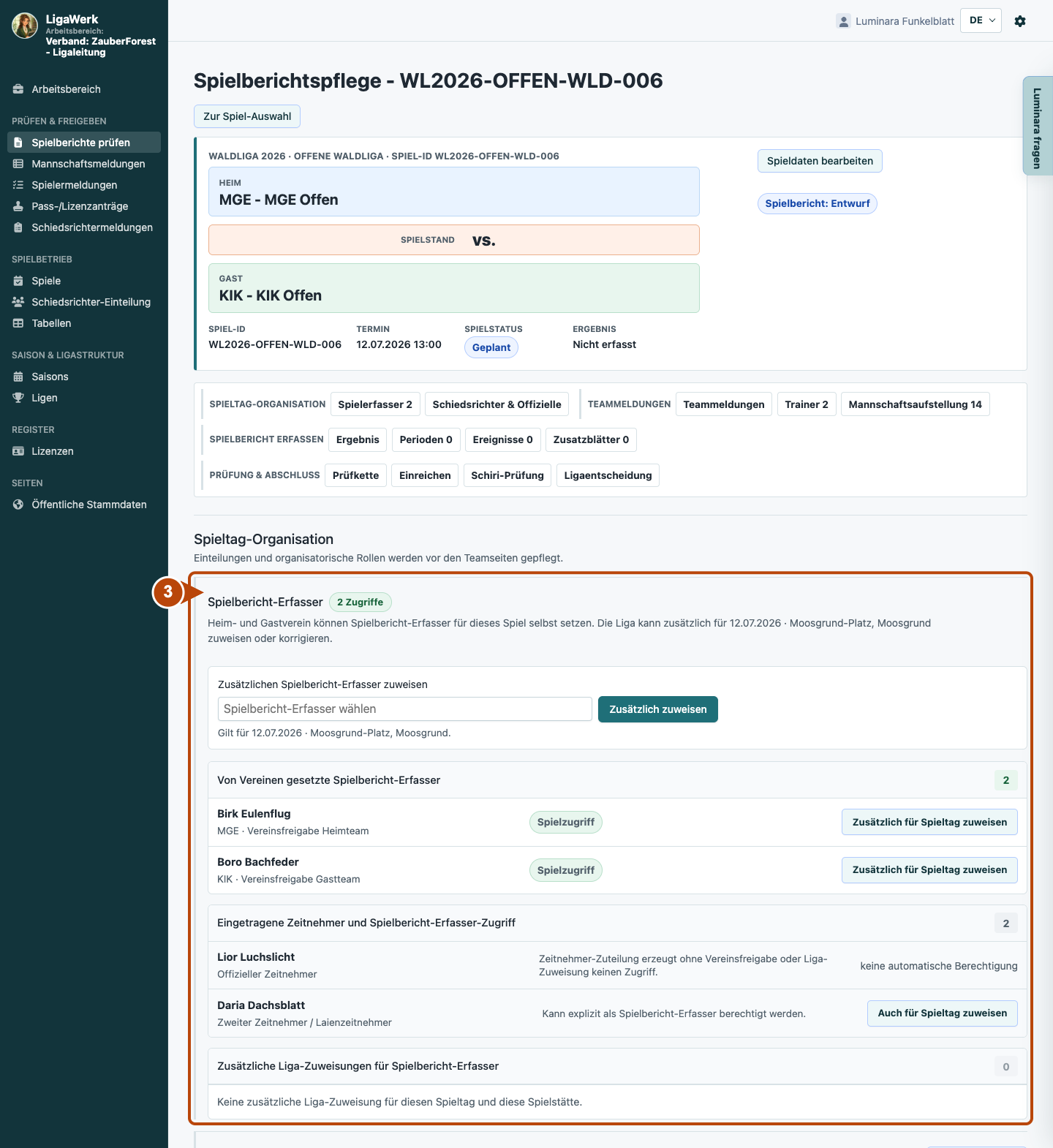 Spielbericht im Liga-Arbeitsbereich mit Spielkontext, bestehenden Vereinsfreigaben und zusätzlichen Liga-Zuweisungen; Nummer drei rahmt den vollständigen Erfasser-Bereich.