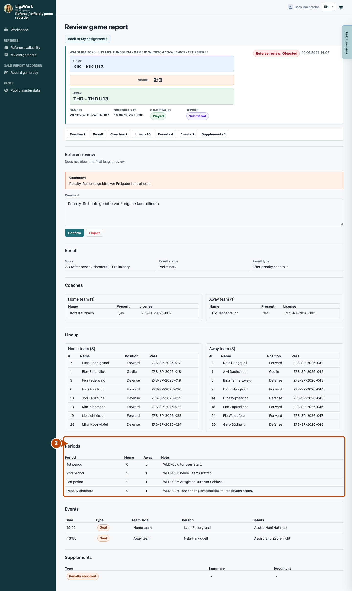 LigaWerk in the referee workspace: check the report against the game; number 2 highlights the relevant section.